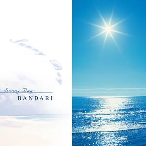 Bandari - Childhood Memory（童年）