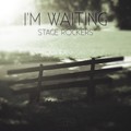 Stage Rockers - I'm Waiting (Radio Edit)