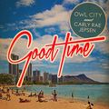 Owl City&Carly Rae Jepsen - Good Time