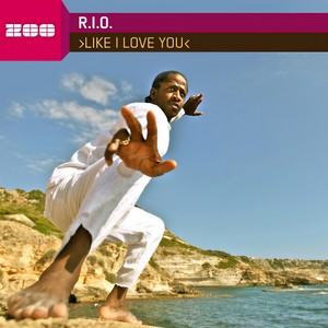 R.I.O. - Like I Love You
