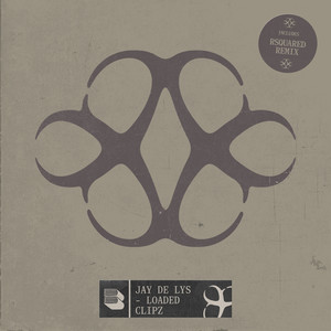 Jay de Lys - Loaded Clipz