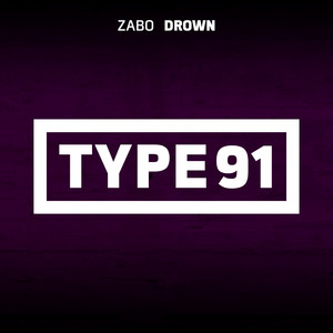 ZABO - Drown
