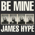 James Hype - Be Mine