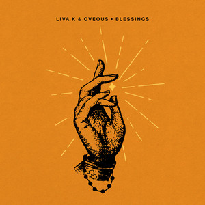 Liva K&OVEOUS - Blessings (Extended)