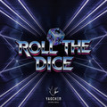 姚琛 - ROLL THE DICE