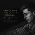 Charlie Puth&Selena Gomez - We Don't Talk Anymore (Mr. Collipark Remix)
